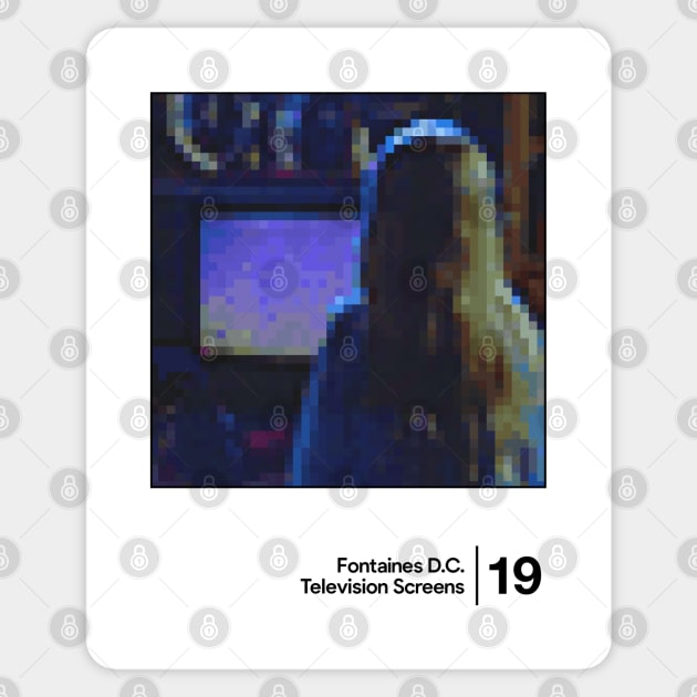 Fontaines D.C. - Television Screens / Minimalist Style Graphic Design Sticker by saudade